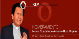 Papa nombra a Guadalupe Antonio Ruíz como Obispo de la Prelatura de Huautla