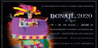 Ayuntamiento de Oaxaca y CORTV se unen para retransmitir “Donají… La Leyenda”