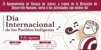Invita Ayuntamiento de Oaxaca a las actividades del Día Internacional de los Pueblos Indígenas