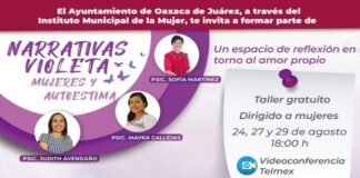 Invita Ayuntamiento de Oaxaca a participar en “Narrativas violeta, mujeres y autoestima”