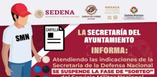 Informa Ayuntamiento de Oaxaca suspensión de la fase de sorteo del Servicio Militar Nacional