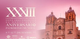 Celebrará Oaxaca de Juárez, de manera virtual, 33 años de ser Patrimonio Mundial