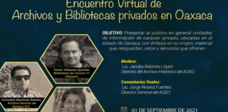 Invita AGEO a Encuentro Virtual de Archivos y Bibliotecas Privados de Oaxaca