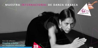 Arranca la 23 Muestra internacional de Danza Oaxaca