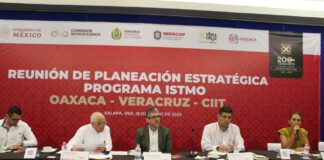 Participa Gobierno de Oaxaca en primera Reunión de Planeación Estratégica del Programa Istmo Oaxaca-Veracruz-CIIT