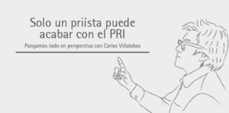 Solo un priísta puede acabar con el PRI