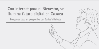 Con Internet para el Bienestar, se ilumina futuro digital en Oaxaca