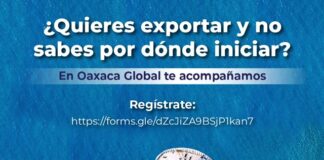 Invita Gobierno del Estado a Mipymes a participar en Oaxaca Global