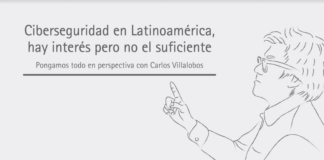 Ciberseguridad en Latinoamérica, hay interés pero no el suficiente