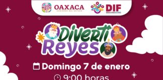 Invita DIF Oaxaca a la edición especial de Diverti Reyes el domingo 7 de enero