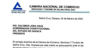 CANACO SERVYTUR Salina Cruz exige mayor seguridad para comerciantes