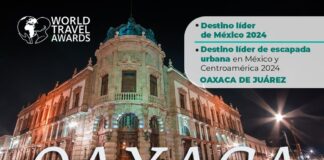 Ciudad de Oaxaca y Puerto Escondido, destinos nominados en los World Travel Awards 2024