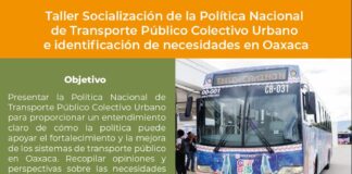 Socializan en Oaxaca política en materia de transporte público