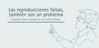 Las reproducciones falsas, también son un problema