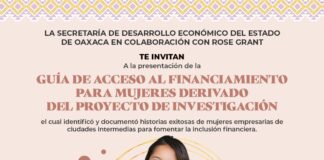 Invitan a encuentro especializado en financiamiento para empresarias y emprendedoras de Oaxaca