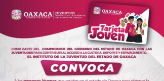Lanza Gobierno de Oaxaca Tarjeta Joven para impulsar el desarrollo de este sector