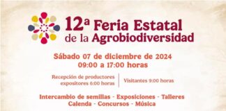 Todo listo para la edición 12 de la Feria Estatal de la Agrobiodiversidad 2024