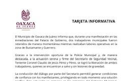 Informa municipio capitalino rescate de dos trabajadores retenidos por manifestantes de Mazatlán Mixes